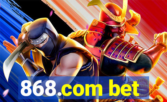 868.com bet